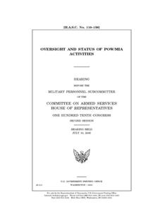 Oversight and status of POW/MIA activities