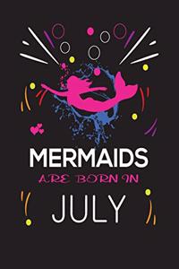 Mermaids Are Born in July