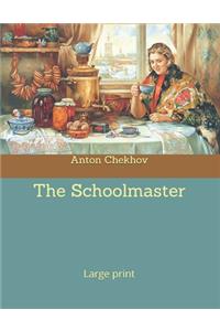 The Schoolmaster