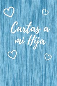Cartas A Mi Hija