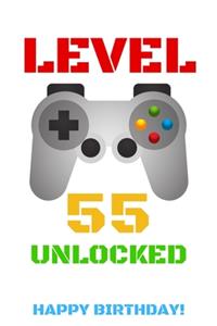 Level 55 Unlocked Happy Birthday!