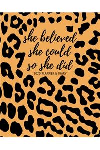 She Believed She Could So She Did 2020 Planner & Diary