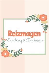 Reizmagen Ernährung & Beschwerden