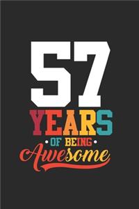 57 Years Of Being Awesome