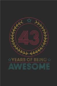 43 Years Of Being Awesome