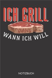 Ich grill wann ich will