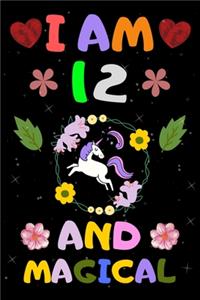 I Am 12 and Magical