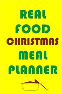 Real Food Christmas Meal Planner