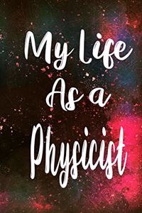 My Life as a Physicist