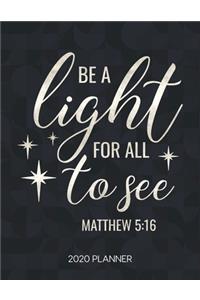 Be A Light For All To See Matthew 5