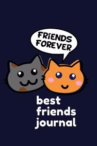 Friends Forever Best Friends Journal