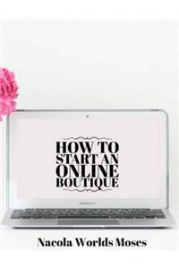 How to Start an Online Boutique