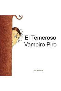 El Temeroso Vampiro Piro