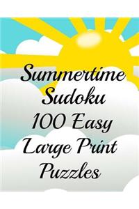 Summertime Sudoku 100 Easy Large Print Puzzles