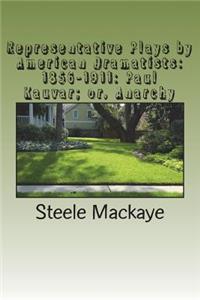 Representative Plays by American Dramatists