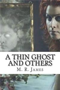 A Thin Ghost and Others