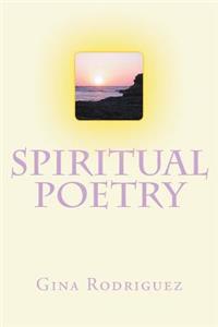 Spiritual Poetry with Love Inspiration and Truth