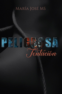 Peligrosa Tentación