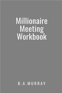 Millionaire Meeting Workbook