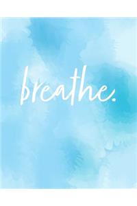 Breathe