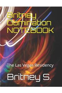 Britney Domination Notebook