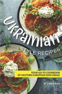 Ukrainian Style Recipes