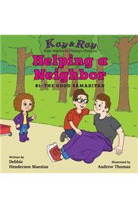 Helping a Neighbor