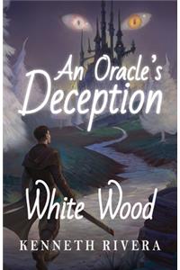 Oracle's Deception