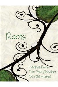 Roots