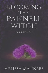 Becoming The Pannell Witch
