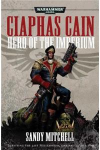 Ciaphas Cain: Hero of the Imperium