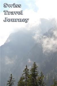 Swiss Travel Journey