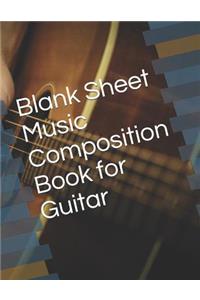 Blank Sheet Music Composition Book for Guitar