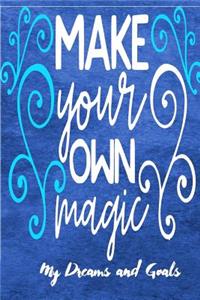 Make Your Own Magic