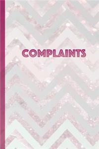 Complaints: Blank Lined Notebook Journal Diary Composition Notepad 120 Pages 6x9