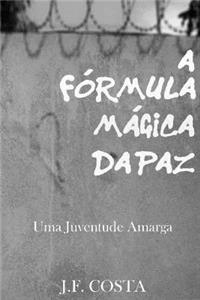 Fórmula Mágica da Paz