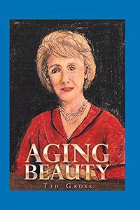 Aging Beauty