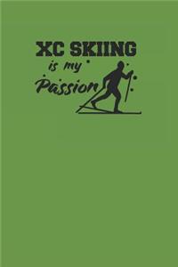XC Skiing Is My Passion