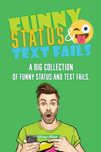Funny Status and Text Fails