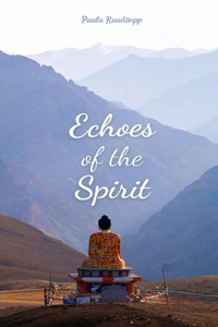 Echoes of the Spirit