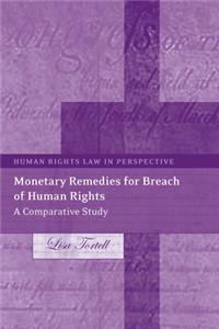 Monetary Remedies for Breach of Human Rights