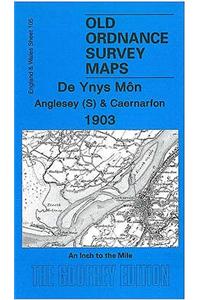 Anglesey (South) and Caernarfon 1903