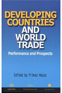 Developing Countries and World Trade