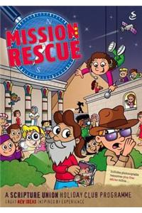 Mission: Rescue