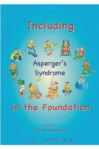 Including Children with Asperger's Syndrome in the Foundation Stage (Inclusion)