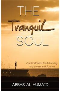 The Tranquil Soul