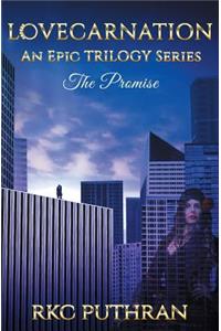 LOVECARNATION - An Epic TRILOGY Series