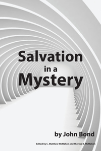 Salvation in a Mystery