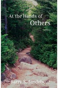 At the Hands of Others