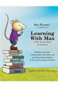 Learning With Max